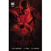 DC DELUXE Ostatni kryzys