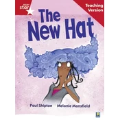 Rigby Star Guided Reading Red Level: The New Hat Teaching Version