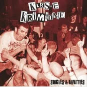 Klasse Kriminale - Singles & Rarities (LP)