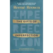 Gifts of Imperfection