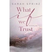 What if we Trust