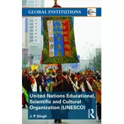 United Nations Educational, Scientific, and Cultural Organization (UNESCO)