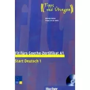 Fit fürs Goethe-Zertifikat A1, Start Deutsch 1