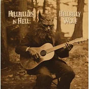 Various Artists - Hillbillies In Hell: Hillbilly Wolf (Remastered) (Limited Edition) (LP)