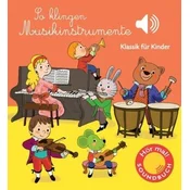 So klingen Musikinstrumente