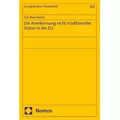 Die Anerkennung nicht-traditioneller Status in der EU