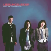 Low Life Rich Kids - Lieblingslieder (LP)