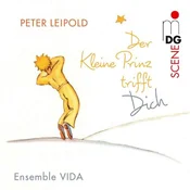 LEIPOLD:DER KLEINE PRINZ TRIFFT DICH