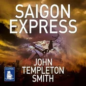 AUDIBOOK Avdio knjiga: Saigon Express