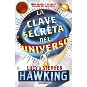 La Clave Secreta del Universo: Una Maravillosa Aventura Por El Cosmos / Georges Secret Key to the Universe