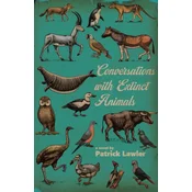 Conversations with Extinct Animals