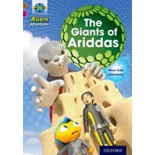 Project X Alien Adventures: Brown Book Band, Oxford Level 10: The Giants of Ariddas