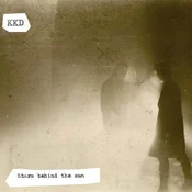 Kkd - Stars Behind The Sun (LP)