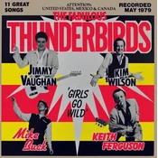 The Fabulous Thunderbirds - Girls Go Wild (CD)