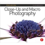 Focus On Close-Up and Macro Photography