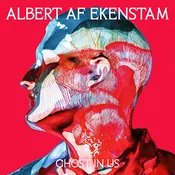 Albert Af Ekenstam - Ghost In Us (Limited Edition) (LP)