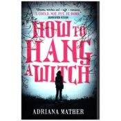 How to Hang a Witch
