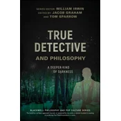 True Detective and Philosophy