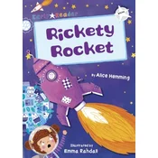 Rickety Rocket (White Early Reader)