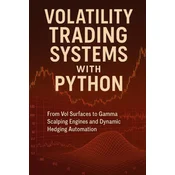 Volatility Trading Systems with Python