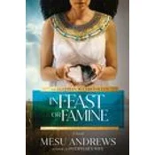 In Feast or Famine