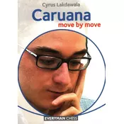 Caruana: Move by Move