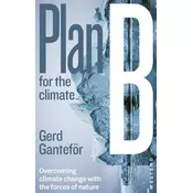 Plan B for the climate