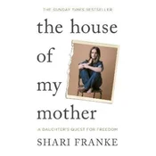 House of My Mother