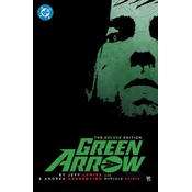 Green Arrow by Jeff Lemire and Andrea Sorrentino: The Deluxe Edition (New Edition)