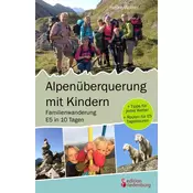 Alpenüberquerung mit Kindern - Familienwanderung E5 in 10 Tagen