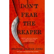 Dont Fear the Reaper