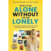 How To Be Alone Without Feeling Lonely