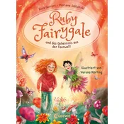 Ruby Fairygale und das Geheimnis aus der Feenwelt (Erstlese-Reihe, Band 2)