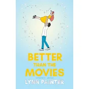 Better Than the Movies (Collectors Edition)