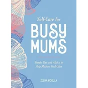 Self-Care for Busy Mums