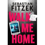 Walk Me Home
