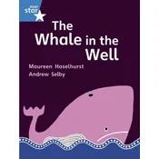 Rigby Star Gui Phonic Opportunity Readers Blue: Pupil Book Single: The Whale In The Well
