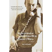 Digressions on Some Poems by Frank OHara