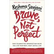 Brave, Not Perfect