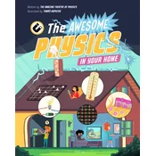 The Awesome Physics in Your Home
