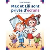MAX ET LILI SONT PRIVES D ECRANS