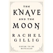 The Knave and the Moon