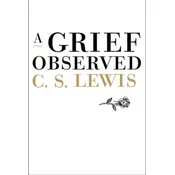 A Grief Observed