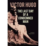 The Last Day of a Condemned Man