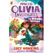 Princess Olivia Investigates: The Wrong Weather