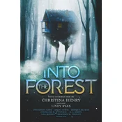 Into the Forest