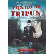 Vratio se Trifun
