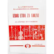 Izbor etida za violinu III i IV K.A.Fortunatov M.A.Garlickij K.K.Rodionov