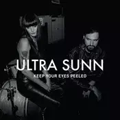 Ultra Sunn - Keep Your Eyes Peeled (LP)