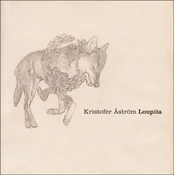 Kristofer Aström - Loupita (Reissue) (LP)